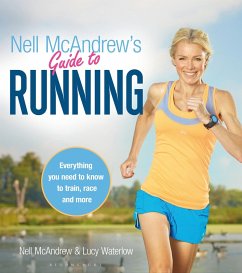 Nell McAndrew's Guide to Running (eBook, ePUB) - Mcandrew, Nell; Waterlow, Lucy