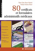 80 certificats et formulaires administratifs médicaux (eBook, ePUB) 80 certificats et formulaires administratifs médicaux (eBook, ePUB)