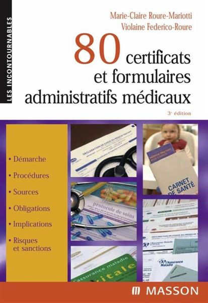 80 certificats et formulaires administratifs médicaux (eBook, ePUB)