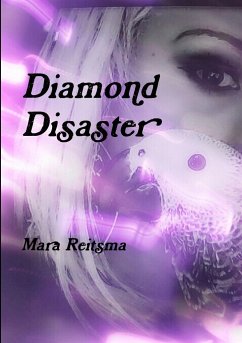 Diamond Disaster - Reitsma, Mara