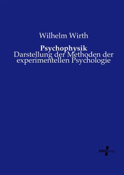 Psychophysik - Wirth, Wilhelm