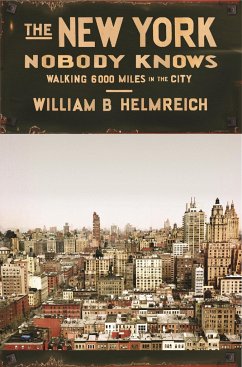 The New York Nobody Knows - Helmreich, William B.