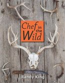 Chef in the Wild