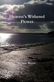 Heaven's Withered Flower