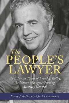 The People's Lawyer - Kelley, Frank J