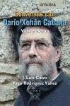 Conversas con Darío Xohán Cabana : vida e escrita - Calvo Vidal, José Luis Rodríguez Yáñez, Yago