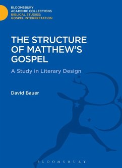 The Structure of Matthew's Gospel (eBook, PDF) - Bauer, David