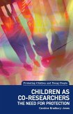 Children as co-researchers (eBook, ePUB) Children as co-researchers (eBook, ePUB)