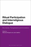 Ritual Participation and Interreligious Dialogue (eBook, ePUB)