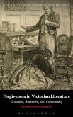 Forgiveness in Victorian Literature (eBook, PDF)