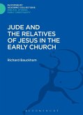 Jude and the Relatives of Jesus in the Early Church (eBook, PDF)