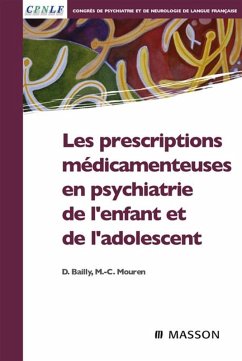 Cover Les prescriptions médicamenteuses en psychiatrie de l'enfant et de l'adolescent (eBook, ePUB)