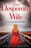 The Desperate Wife (eBook, ePUB)