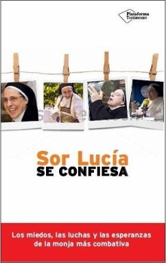 Sor Lucía se confiesa - Caram Padilla, Lucía