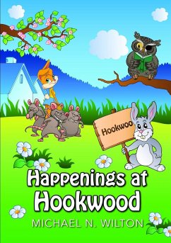 Happenings at Hookwood - N. Wilton, Michael