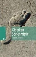 Giderken Söylenmistir - Tenekeci, Ibrahim