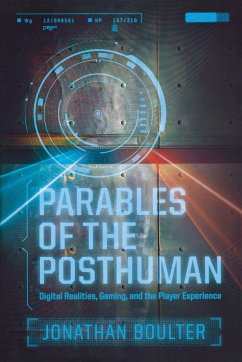 Parables of the Posthuman - Boulter, Jonathan