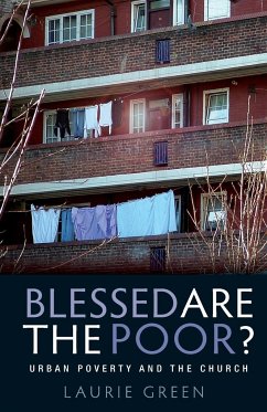 Blessed are the Poor? - Green, Laurie