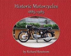 Historic Motorcycles 1885-1985 - Renstrom, Richard