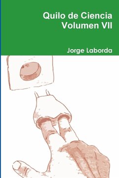 Quilo de Ciencia Volumen VII - Laborda, Jorge