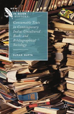 Consumable Texts in Contemporary India (eBook, PDF)