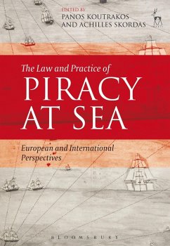 The Law and Practice of Piracy at Sea (eBook, PDF)