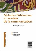 Maladie d'Alzheimer et troubles de la communication (eBook, ePUB) Maladie d'Alzheimer et troubles de la communication (eBook, ePUB)