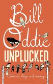 Bill Oddie Unplucked (eBook, PDF)