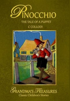 PINOCCHIO - Collodi, C.; Treasures, Grandma'S