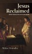 Jesus Reclaimed - Bild 1