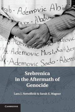 Srebrenica in the Aftermath of Genocide - Nettelfield, Lara J.; Wagner, Sarah E.