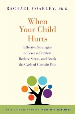 When Your Child Hurts - Coakley, Rachael