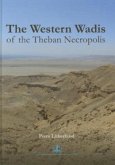 The Western Wadis of the Theban Necropolis