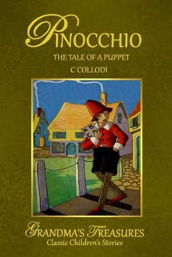 PINOCCHIO - Collodi, C.; Treasures, Grandma'S