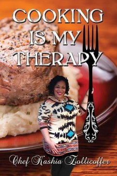 Cooking is My Therapy - Zollicoffer, Chef Kashia