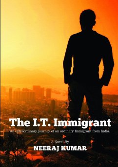 The I.T. Immigrant - Kumar, Neeraj