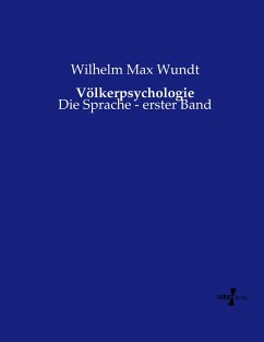 Völkerpsychologie - Wundt, Wilhelm Max