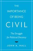 The Importance of Being Civil