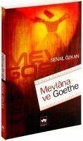 Mevlana ve Goethe - Özkan, Senail