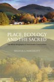 Place, Ecology and the Sacred (eBook, PDF)