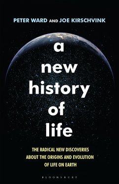 A New History of Life (eBook, ePUB) - Ward, Peter; Kirschvink, Joe