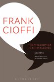 Frank Cioffi: The Philosopher in Shirt-Sleeves (eBook, PDF)
