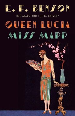 Queen Lucia & Miss Mapp - Benson, E F