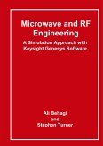 Microwave and RF Engineering- A Simulation Approach with Keysight Genesys Software