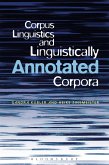 Corpus Linguistics and Linguistically Annotated Corpora (eBook, ePUB)