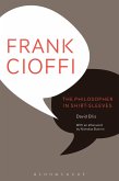 Frank Cioffi: The Philosopher in Shirt-Sleeves (eBook, ePUB)