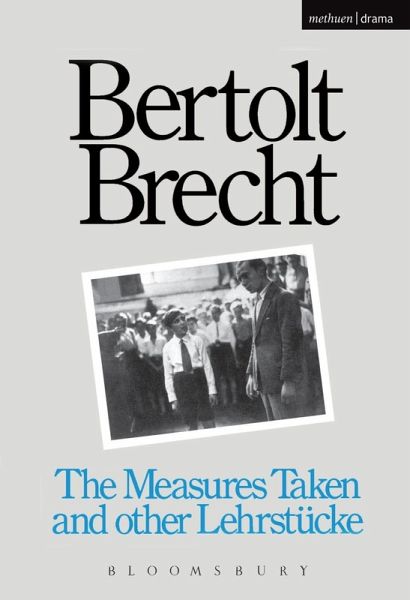 Measures Taken and Other Lehrstucke (eBook, PDF)
