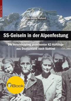 SS-Geiseln in der Alpenfestung (eBook, ePUB) - Richardi, Hans-Günter