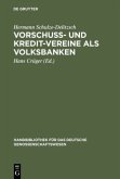 Vorschuss- und Kredit-Vereine als Volksbanken