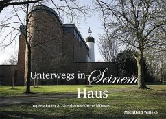 Unterwegs in Seinem Haus - Willeke, Mechthild